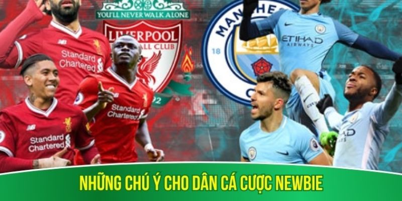 Những chú ý cho dân cá cược Newbie