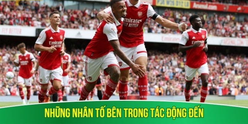 Những nhân tố bên trong tác động đến